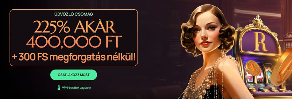 Ritzo Casino üdvözlő bónusz, 225% akár 400.000 Ft, 300 ingyenes pörgetés, elegáns nő, klasszikus nyerőgép háttér