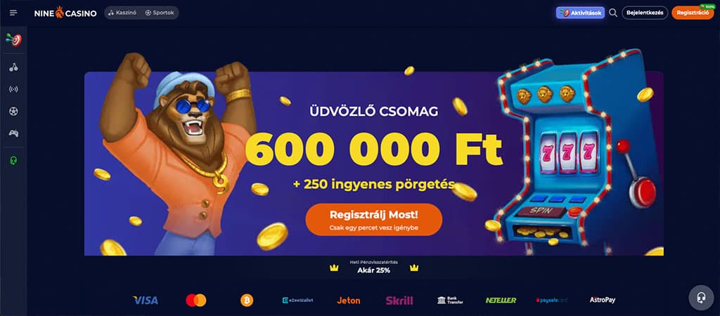 Nine Casino, üdvözlő csomag, 600000 Ft bónusz, 250 ingyenes pörgetés, nyerőgép 777, aranyérmék, fizetési módok, regisztráció